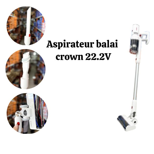 مكنسة كراون لاسلكية | aspirateur balai crown 22.2V